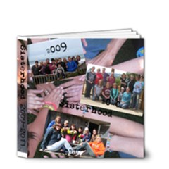 sisterhood 2009-2011 - 4x4 Deluxe Photo Book (20 pages)