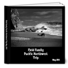 Fjeld Family Pacific Northwest Trip May 2011 - 8x8 Deluxe Photo Book (20 pages)