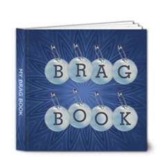 Boy Brag Deluxe 6x6 20 Pg Photobook - 6x6 Deluxe Photo Book (20 pages)