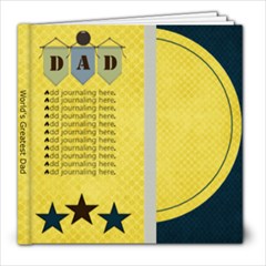 Dads Day 8x8 Photo Book - 8x8 Photo Book (20 pages) Dads Day 8x8 Photo Book - 8x8 Photo Book (20 pages)