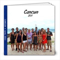 Cancun 2011 - 8x8 Photo Book (39 pages)