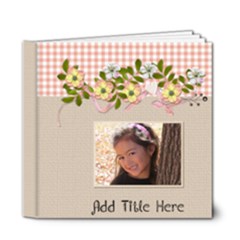 6x6 DELUXE Pink and Brown- Any Occasion Book - 6x6 Deluxe Photo Book (20 pages)