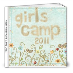 Lisa s girls camp cover version 2  - 8x8 Photo Book (20 pages)
