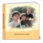 March 2011 to Summer - 8x8 Photo Book (20 pages)