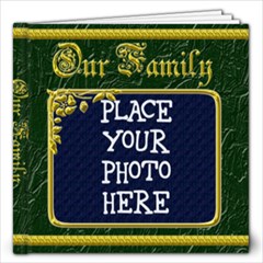 Our Family 12x12 - 12x12 Photo Book (20 pages)