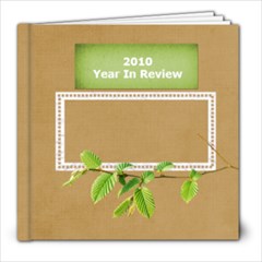 Year in Review working on - 8x8 Photo Book (20 pages)