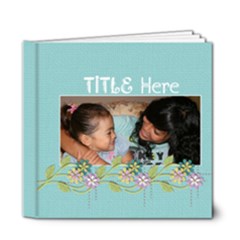 6x6 DELUXE: Simple Things/Any Occasion - 6x6 Deluxe Photo Book (20 pages)