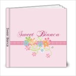 6x6 : Sweet Bianca - 6x6 Photo Book (20 pages)