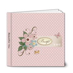 6x6 DELUXE: Beautiful YOU - 6x6 Deluxe Photo Book (20 pages)