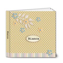 6x6 DELUXE: Bianca (any occasioin) - 6x6 Deluxe Photo Book (20 pages)
