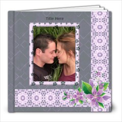 Delightful shades of Violet 8x8 (30 page) Book - 8x8 Photo Book (30 pages) Delightful shades of Violet 8x8 (30 page) Book - 8x8 Photo Book (30 pages)