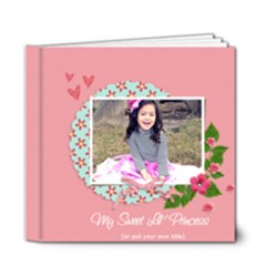 6x6 DELUXE: My Sweet Princess  - 6x6 Deluxe Photo Book (20 pages)