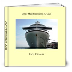 2009 Mediterranean Cruise - 8x8 Photo Book (30 pages)