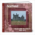 Scotland March 2011 - 8x8 Photo Book (60 pages)