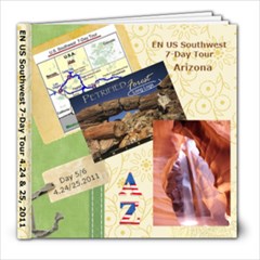 EN US Southwest 7-Day Tour (4.24/25, 2011) - 8x8 Photo Book (39 pages)