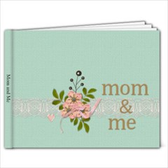 Mom and Me - 7x5 Photo Book (20 pages)