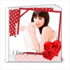 love - 6x6 Photo Book (20 pages)