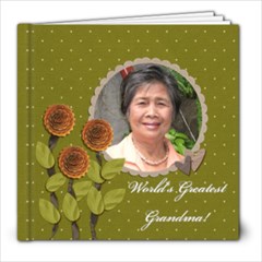 8x8 (30 pages): World s Greatest Grandma/Mom - 8x8 Photo Book (30 pages)