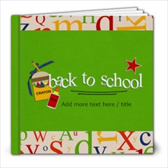 8x8 (30 pages) : Back to School - 8x8 Photo Book (30 pages)