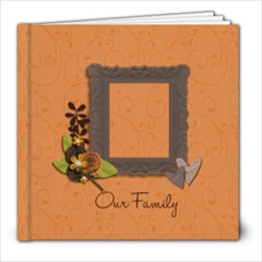 8x8 (39 pages): Our Family - 8x8 Photo Book (39 pages)