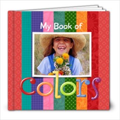 My Book of Colors/preschool-8x8 Photo Book - 8x8 Photo Book (20 pages)