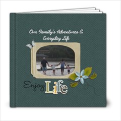 6x6 (20 pages) : Enjoy Life - 6x6 Photo Book (20 pages)