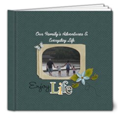 8x8 (DELUXE) : Enjoy Life - 8x8 Deluxe Photo Book (20 pages)