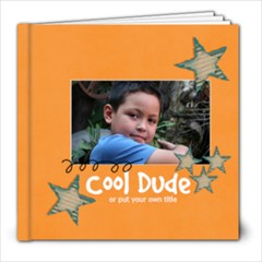 8x8 (30 pages) : Cool Dude (Multiple Pics) - 8x8 Photo Book (30 pages) 8x8 (30 pages) : Cool Dude (Multiple Pics) - 8x8 Photo Book (30 pages)
