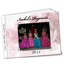 Isabel s Pageant Book 2011 - 7x5 Deluxe Photo Book (20 pages)