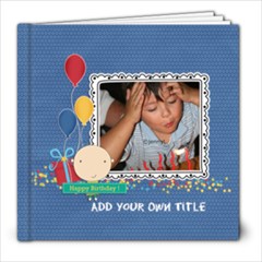 8x8 (39 pages): Happy Birthday - Boy - 8x8 Photo Book (39 pages)