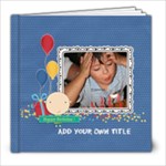 8x8 (30 pages): Happy Birthday - Boy - 8x8 Photo Book (30 pages)