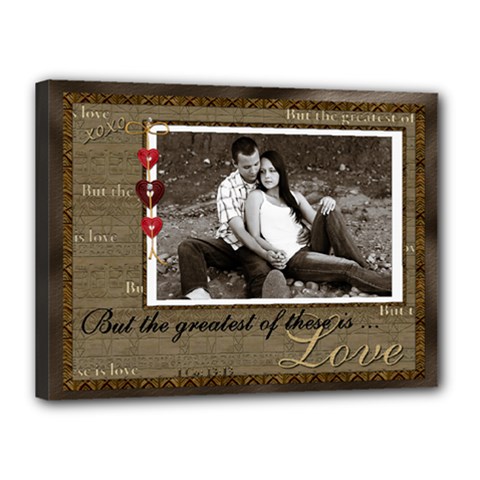 Greatest Love 16x12 Stretched Canvas - Canvas 16  x 12  (Stretched)