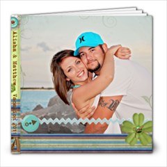 Matthew & Alishia - 8x8 Photo Book (30 pages)