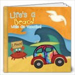 Life s a Beach While On Vacation - 12x12 Photo Book (20 pages)