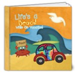 Life s a beach while on vacation - 8x8 Deluxe Photo Book (20 pages)