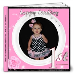 Isabella 1st Bday - 12x12 Photo Book (20 pages)