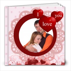 i love you - 8x8 Photo Book (20 pages)