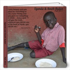2011 Uganda-SSudan - 12x12 Photo Book (20 pages)