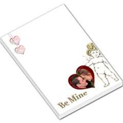 Be Mine Large Memo - Large Memo Pads