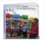 Dandenong Show - 6x6 Photo Book (20 pages)