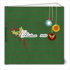 CHRTISTMAS 2011 - 8x8 Photo Book (20 pages)