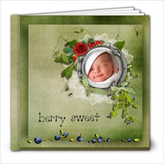 Berry Sweet Book 8x8 - 8x8 Photo Book (20 pages) Berry Sweet Book 8x8 - 8x8 Photo Book (20 pages)