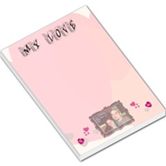 My Love lg memo pad - Large Memo Pads