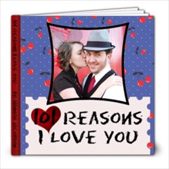 100 way i love you - 8x8 Photo Book (20 pages)