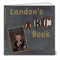 Landon s 3rd ABC book - 8x8 Photo Book (20 pages)