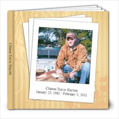 Clinton Travis Slayton book - 8x8 Photo Book (20 pages)