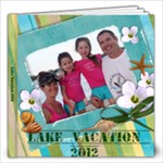 Lake 2012 - 12x12 Photo Book (20 pages)