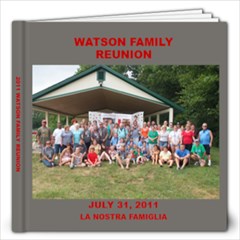 2011 WATSON REUNION - 12x12 Photo Book (20 pages)