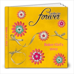Baker Girls 2012 - 8x8 Photo Book (20 pages)