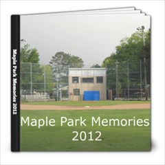 Maple Park 2012 - 8x8 Photo Book (30 pages)